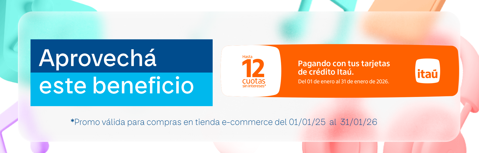 PROMO ITAÚ - hasta JUN 25